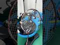 High temperature protection🥳No string damage in summer#badminton #strings #badmintongear #sports