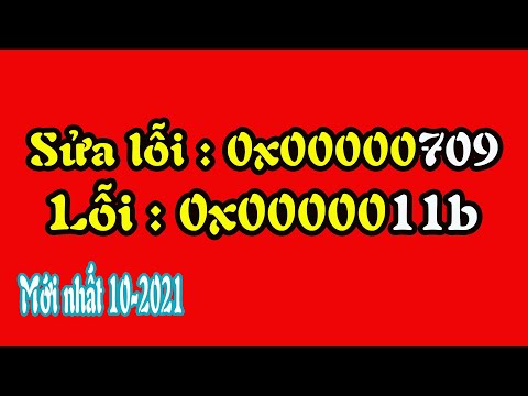 Video Sửa lỗi 0x00000709 || Sửa lỗi 0x0000011b || NGuyên... - youtube