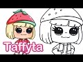 How to draw Taffyta