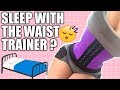 Can You Sleep With A Waist Trainer On? [DON'T GET THIS WRONG