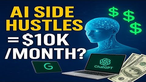 5 AI Side Hustles That Can Make You $10,000 Per Month!