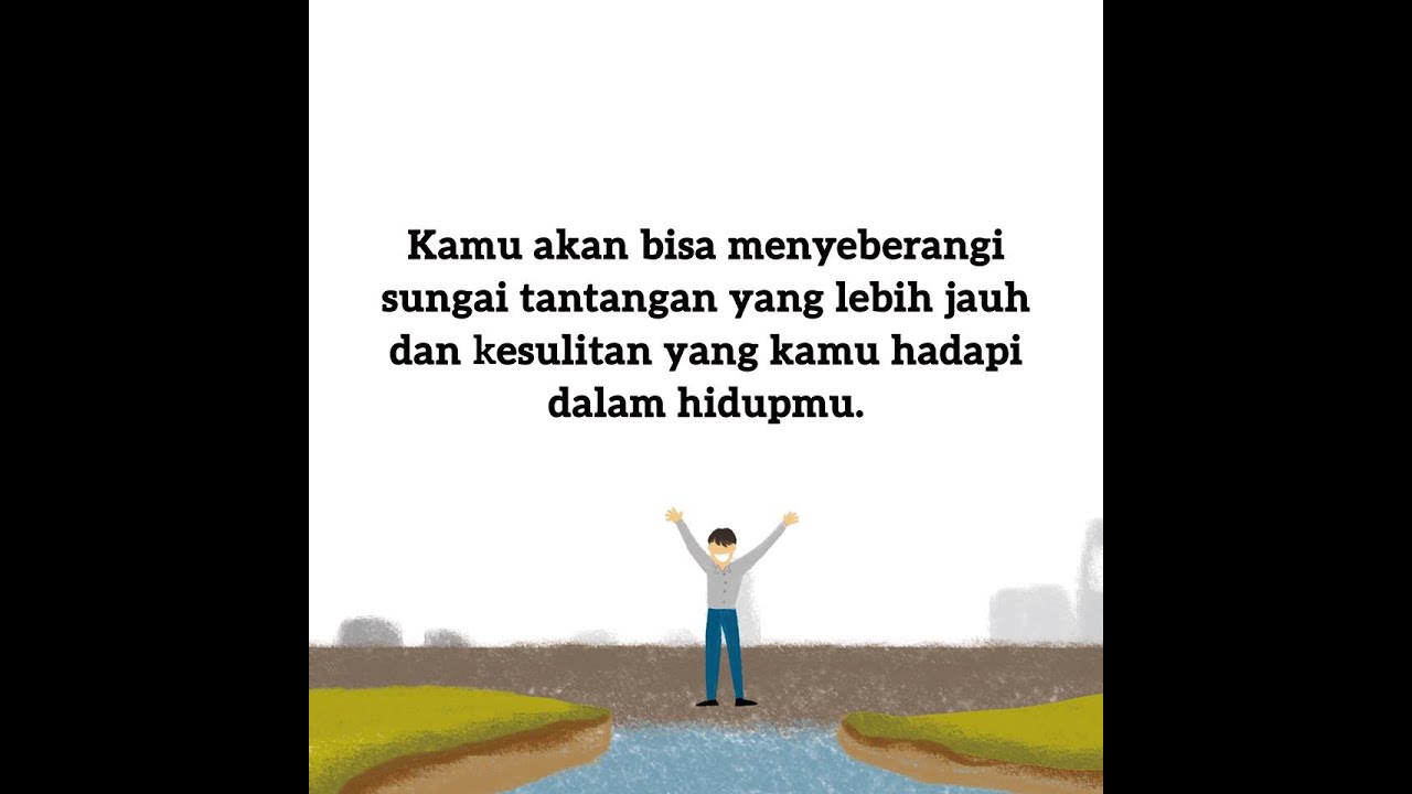 Video Motivasi Semangat Hidup Langkah Bisa Melewati 