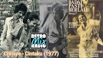 The Indonesian Legend Artist : Chrisye - Cintaku (Dodz Remixes 2k22) OST : Badai Pasti Berlalu 1977