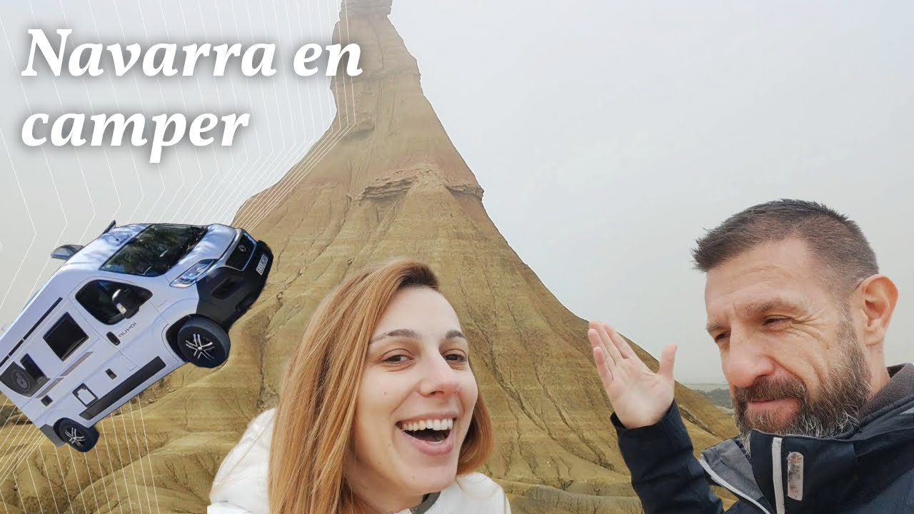 Navarra en AUTOCARAVANA. Viaje por Olite, las Bardenas Reales y la Selva de Irati