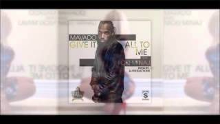 Mavado Ft. Nicki Minaj - Give It All To Me