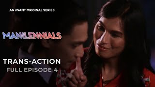 Trans-action | Manilennials Full Episode 4 | iWant Original Series