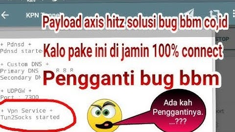 Payload axis hitz kzl sosmed kpn tunel oficial fast connect