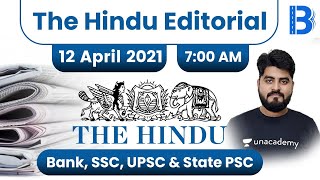 7:00 AM - The Hindu Editorial Analysis by Vishal Parihar | The Hindu Analysis | 12 April 2021