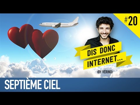 VERINO - 7e Ciel // Dis donc internet...