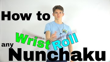 How to Perform a Nunchaku Wrist Roll with Any Nunchucks