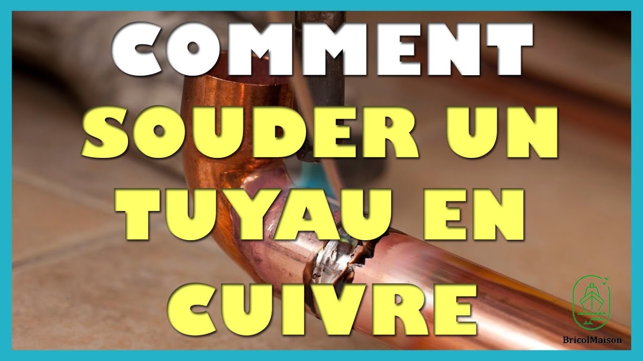 Comment souder un tuyau en cuivre YouTube — free download
