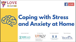 Coping with Stress and Anxiety at Home Webinar | McAllen ISD