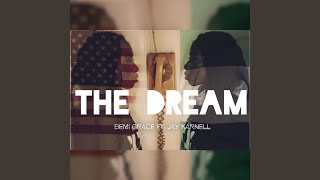 Watch Demi Grace The Dream feat Jay Karnell video