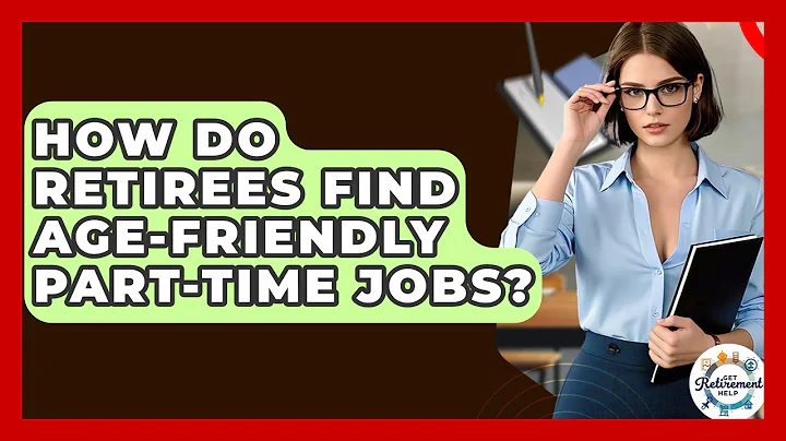 How Do Retirees Find Age-friendly Part-time Jobs? - Get Retirement Help