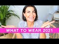 WHAT TO WEAR IN SPRING SUMMER 2021 I Over 40