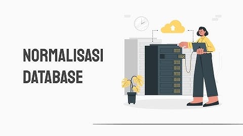 Normalisasi Database | XII RPL B