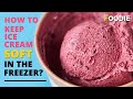 How To Keep Ice Cream Soft In The Freezer? | Tips For Storing Ice Cream | Tips & Tricks