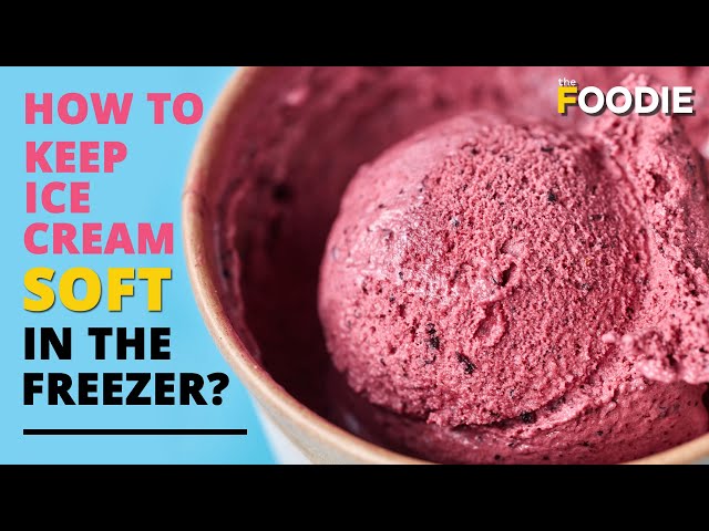 The Best Way to Store Ice Cream in Your Freezer