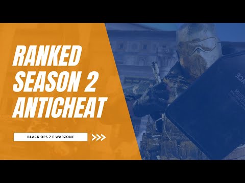 NOVITÀ RANKED SEASON 2 ANTICHEAT
