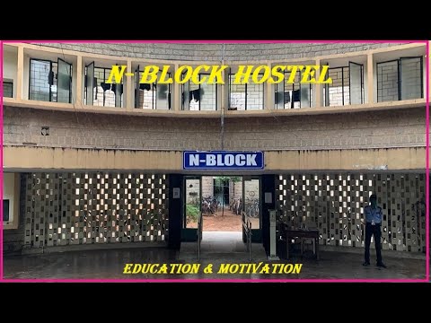 IISc Hostel| N-Block Hostel | UG Hostel | IISc Bangalore| Indian Institute of Science Bangalore.