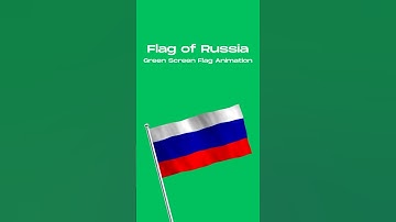 Green Screen Russia Flag - Animate Your Videos!