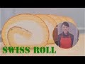 解説付★ロールケーキの作り方 SWISS ROLL  (explanation, eng sub)