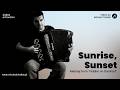 Sunrise, Sunset" – Accordion Cover from "Fiddler on the Roof"