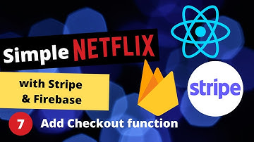 React, Firebase, Stripe | Create a simplified Netflix clone #7 Add Checkout function