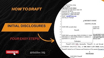 4.  How to Draft Initial Disclosures