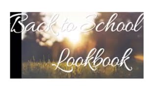 Back To School LookBook l Tween Style