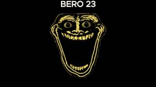 BERO 23 (Speed up + Reverb)