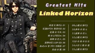 Linked Horizon | Shingeki no Kiseki-ぃんけｄ ほりぞん ｜ しんげき の きせき