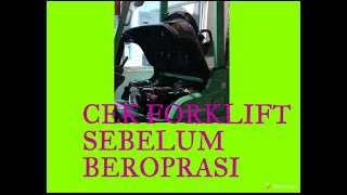 Cara Cek Awal Forklift Sebelum Beroperasi