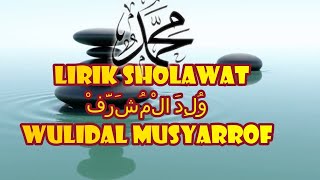 Download Lagu SHOLAWAT WULIDAL MUSYARROF MP3