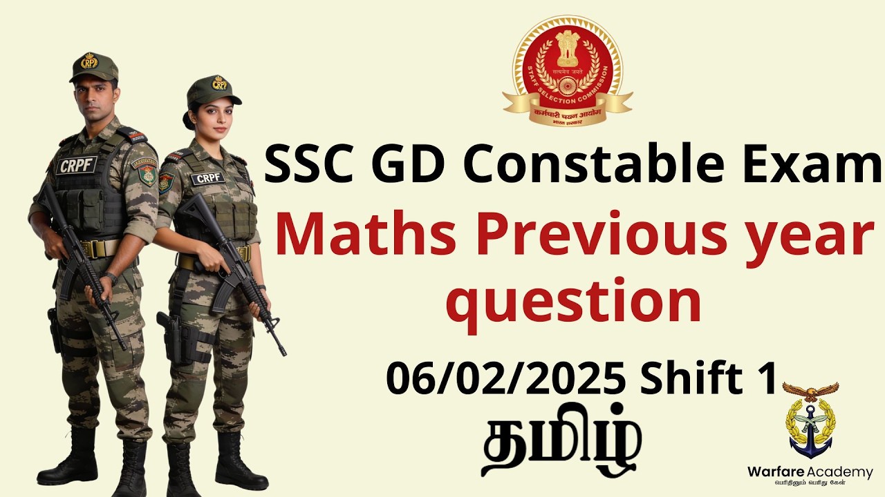 SSC GD Maths PYQ 2025 🔥 06/02/2025 Shift 1 Full Maths | Tamil | Warfare Academy