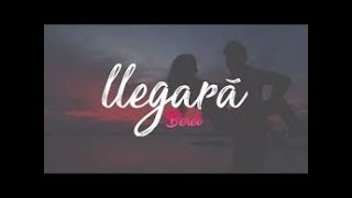 Beret - Llegará (Letra - Rap)