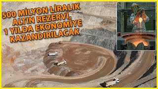 Eskişehirde Bulunan 500 Milyon Liralık Altın Rezervi, 1 Yılda Ekonomiye Kazandırılacak