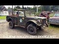 Meet the war wagon 1953 dodge m37 military truck