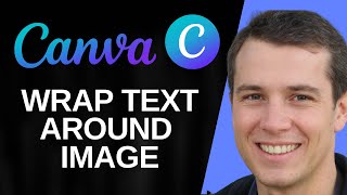 How to Wrap Text Around an Image in Canva (Quick & Easy)
