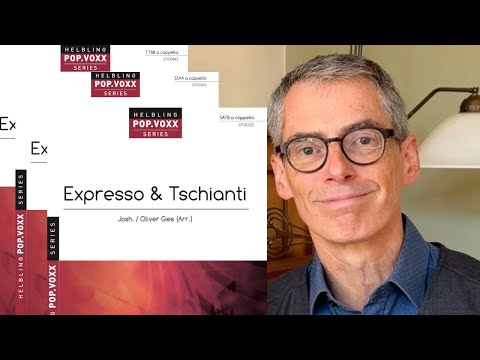 Expresso & Tschianti - Josh. - Chor a cappella SATB SSAA TTBB