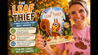 The Leaf Thief by Alice Hemming