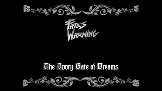 Fates Warning - The Ivory Gate of Dreams