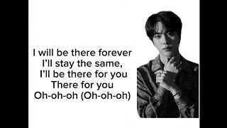 Jin 'I'll be there' english version lyric mv
