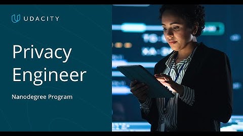 Introducing the new Privacy Engineer Nanodegree Program