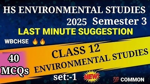 #Class 12 Environment studies Semester 3MCQ2025| Last Minute Suggestion |Most Important Questions! 