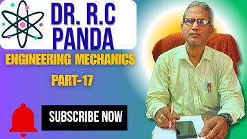 ENGINEERING MECHANICS PART-17@Dr.R.CPANDAClasses