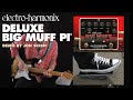 EHX DELUXE BIG MUFF PI DEMO