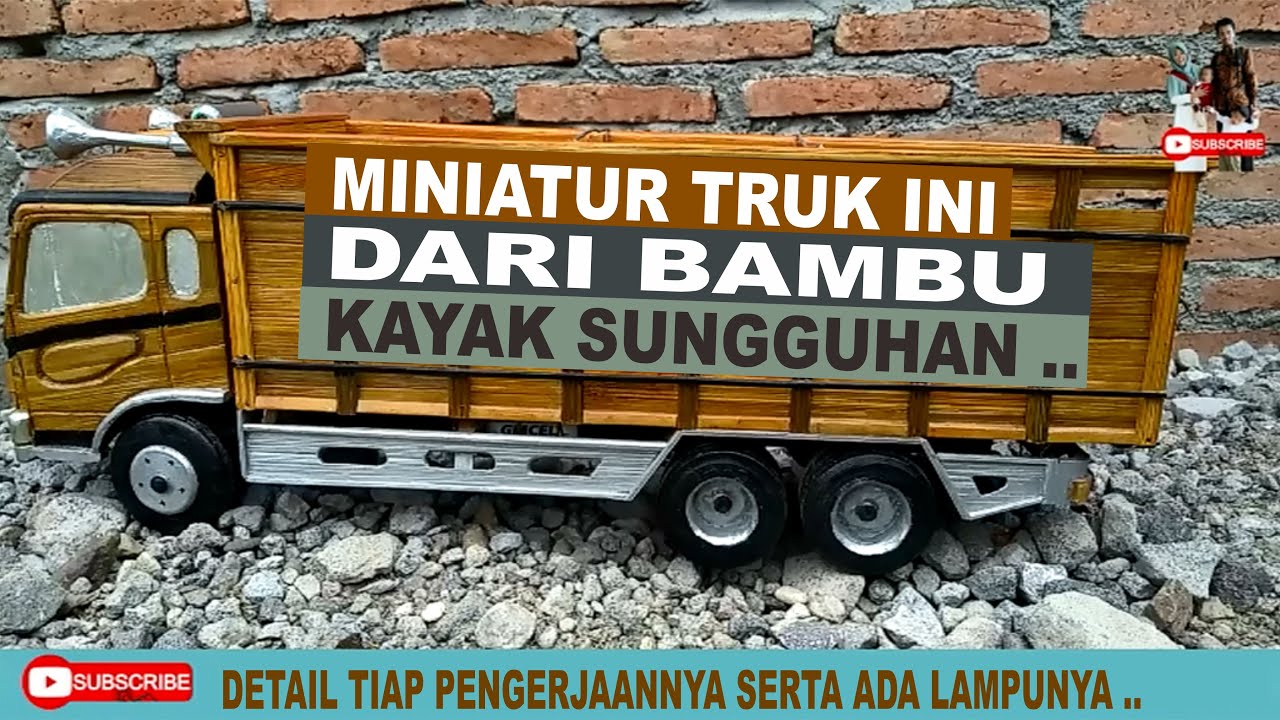  MINIATUR  TRUK  DARI BAMBU miniature  truck from bamboo 