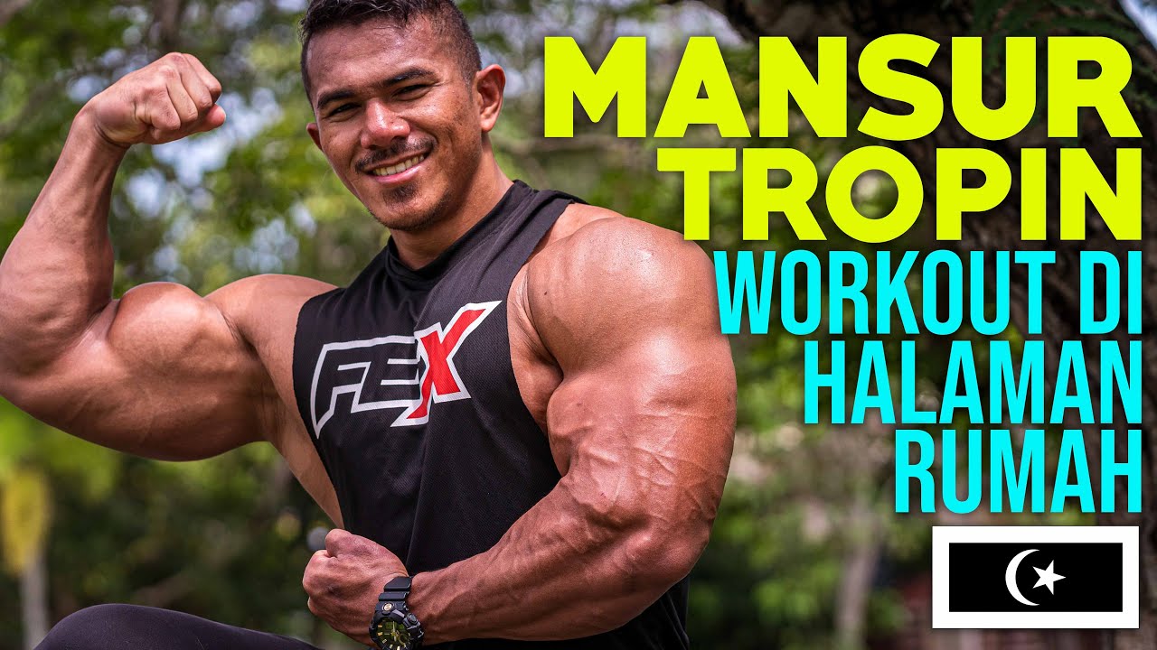 15 Minit bersama MANSURTROPIN: Workout di Halaman Rumah Beliau