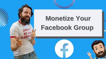 How to Monetize a Facebook Group: Facebook Strategy 2021